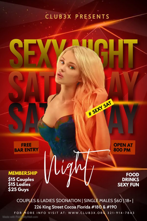 Sexy Saturday – Where All The Sexy People Come Play – Club3x