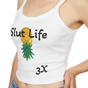 Slut Life Pineapple Women's Spaghetti Strap Tank Top - Fun Summer Casual Wear