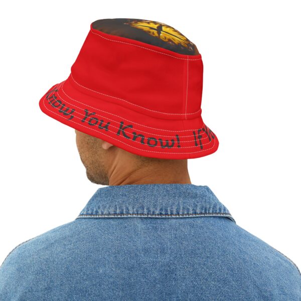 Trendy Bucket Hat - "If You Know, You Know!" Statement Hat - Image 6