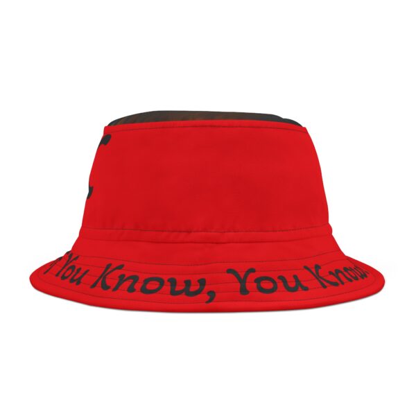 Trendy Bucket Hat - "If You Know, You Know!" Statement Hat - Image 13